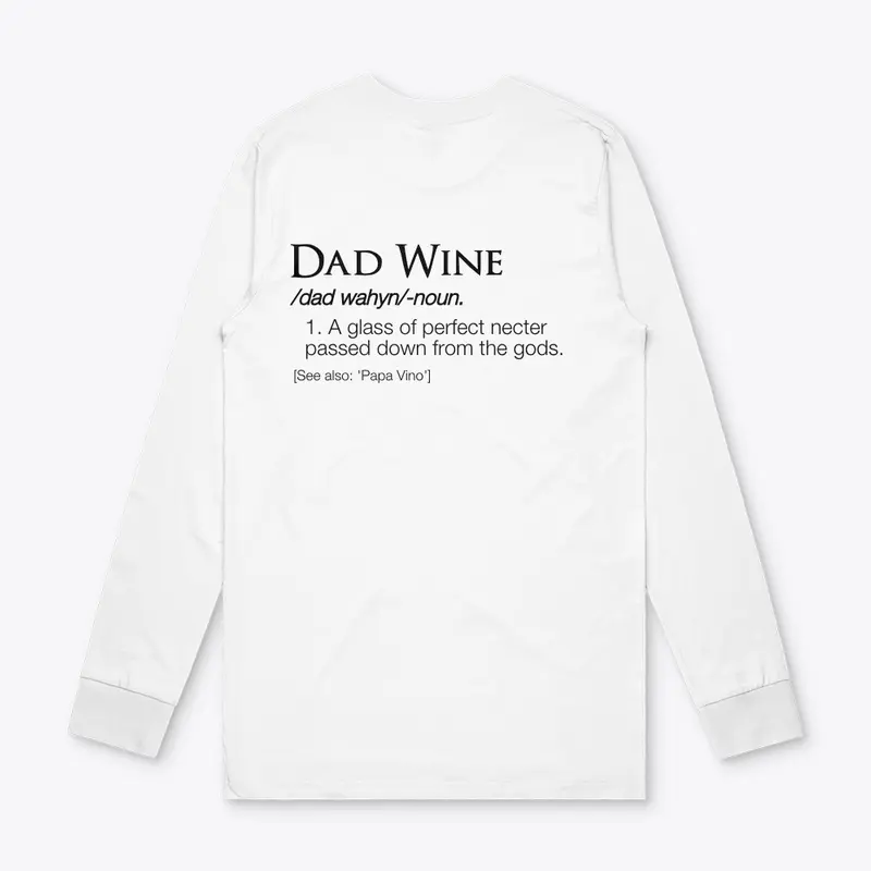 DAD WINE DEFINITION LONG SLEEVE 